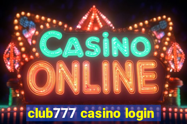 club777 casino login